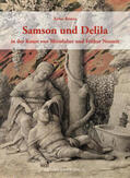 Ressos |  Samson und Delila in der Kunst von Mittelalter und Früher Neuzeit | Buch |  Sack Fachmedien