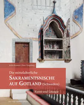 Kroesen / Tangeberg |  Die mittelalterliche Sakramentsnische auf Gotland (Schweden) | Buch |  Sack Fachmedien