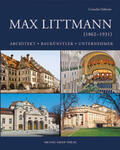 Oelwein / Weidisch / Stadtarchivs Bad Kissingen |  Max Littmann (1862-1931) | Buch |  Sack Fachmedien