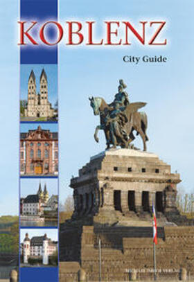 Imhof | Koblenz City Guide | Buch | 978-3-86568-944-3 | sack.de