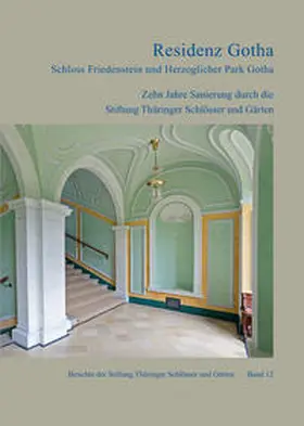 Paulus / Stiftung Thüringer Schlösser und Gärten |  Residenz Gotha | Buch |  Sack Fachmedien