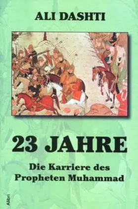 Dashti / Choubine / West |  23 Jahre | Buch |  Sack Fachmedien