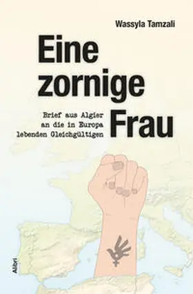 Tamzali |  Eine zornige Frau | Buch |  Sack Fachmedien