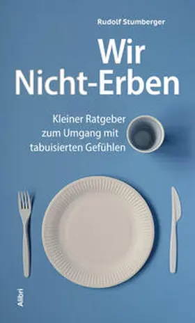 Stumberger |  Wir Nicht-Erben | Buch |  Sack Fachmedien