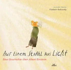 Berne |  Auf einem Strahl aus Licht | Buch |  Sack Fachmedien