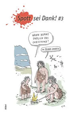  Spott sei Dank #3 | Buch |  Sack Fachmedien