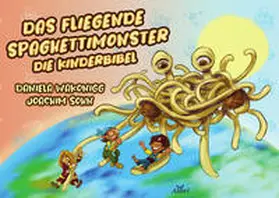 Wakonigg |  Das Fliegende Spaghettimonster | Buch |  Sack Fachmedien
