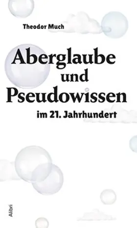 Much |  Aberglaube und Pseudowissen im 21. Jahrhundert | Buch |  Sack Fachmedien