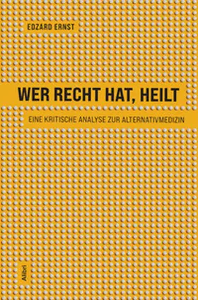 Ernst |  Wer recht hat, heilt | Buch |  Sack Fachmedien