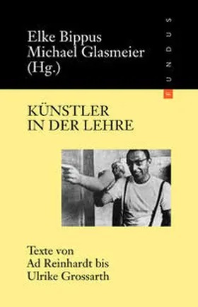 Bippus / Glasmeier |  Künstler in der Lehre | Buch |  Sack Fachmedien