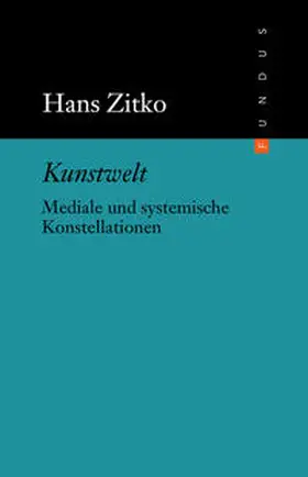 Zitko |  Kunstwelt | Buch |  Sack Fachmedien