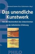 Gamm / Schürmann |  Das unendliche Kunstwerk | Buch |  Sack Fachmedien