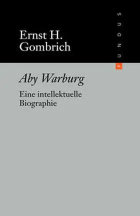 Gombrich |  Aby Warburg | Buch |  Sack Fachmedien