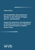 Goertz |  Die Streitkräfte demokratischer Staaten in den Kleinen Kriegen des 21. Jahrhunderts | Buch |  Sack Fachmedien