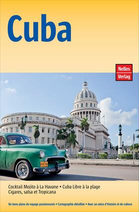 Frey / Miethig / Nelles |  Guide Nelles Cuba | eBook | Sack Fachmedien