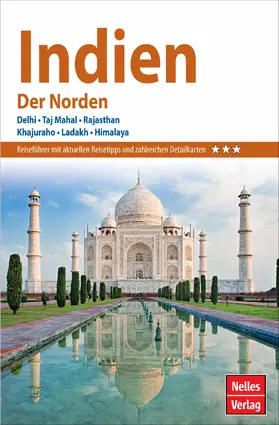Köllner / Ziegelmaier / Das |  Nelles Guide Reiseführer Indien - Der Norden | eBook | Sack Fachmedien