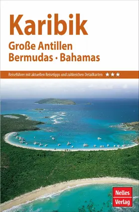 Cohen / Frommer / Groene |  Nelles Guide Reiseführer Karibik - Große Antillen, Bermudas, Bahamas | eBook | Sack Fachmedien