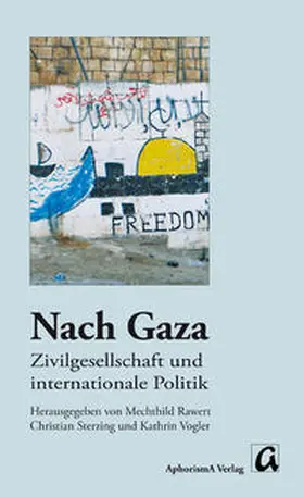 Rawert / Sterzing / Vogler |  Nach Gaza | Buch |  Sack Fachmedien