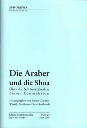 Bishara / Bunzl / Zuckermann |  Die Araber und die Shoa | Buch |  Sack Fachmedien