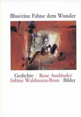 Ausländer / Braun |  Blau / eine Fahne dem Wunder | Buch |  Sack Fachmedien