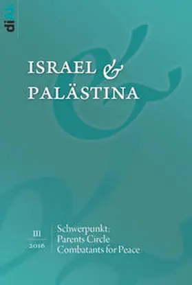 diAk e.V. |  Parents Circle / Combatants for Peace | Buch |  Sack Fachmedien