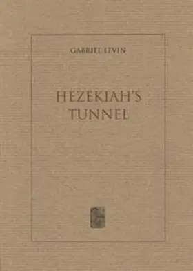 Levin |  Hezekiah's Tunnel | Buch |  Sack Fachmedien