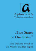 Avnery / Pappé |  Two States or One State | Buch |  Sack Fachmedien