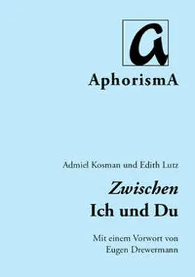 Kosman / Lutz |  Zwischen Ich und Du | Buch |  Sack Fachmedien
