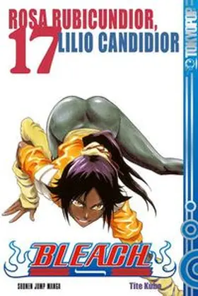 Kubo | Bleach 17 | Buch | 978-3-86580-577-5 | www.sack.de
