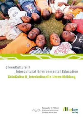 Mars / Arbeitsstelle Weltbilder |  GreenCulture II_intercultural environmental education /GrünKultur II_Interkulturelle Umweltbildung | Buch |  Sack Fachmedien