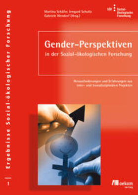 Schäfer / Schultz / Wendorf |  Gender-Perspektiven in der Sozial-ökologischen Forschung | Buch |  Sack Fachmedien