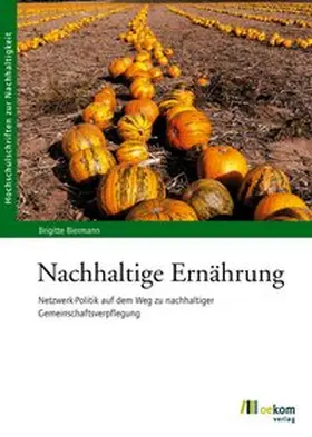 Biermann |  Nachhaltige Ernährung | Buch |  Sack Fachmedien