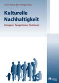 Krainer / Trattnigg |  Kulturelle Nachhaltigkeit | Buch |  Sack Fachmedien