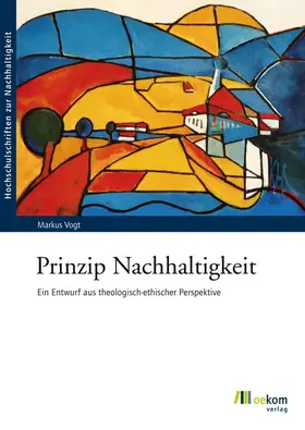 Vogt |  Prinzip Nachhaltigkeit | Buch |  Sack Fachmedien