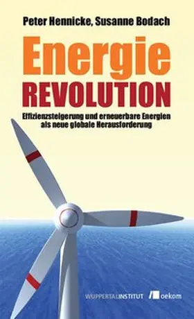 Hennicke / Bodach |  Energierevolution | Buch |  Sack Fachmedien