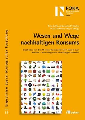 Defila / DiGiulio / Kaufmann-Hayoz |  Wesen und Wege nachhaltigen Konsums | eBook | Sack Fachmedien