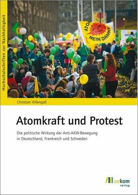 Hillengaß | Atomkraft und Protest | E-Book | sack.de