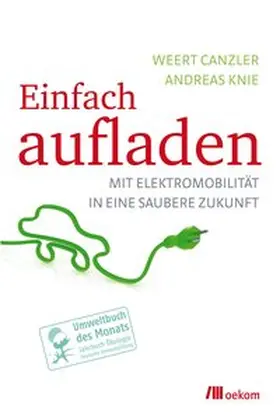 Canzler / Knie |  Einfach aufladen | eBook | Sack Fachmedien