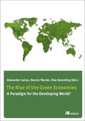 Carius / Taenzler / Semmling |  The Rise of Green Economies | Buch |  Sack Fachmedien