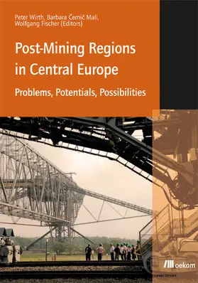 Wirth / Cernic-Mali / Fischer |  Post-Mining Regions in Central Europe | eBook | Sack Fachmedien