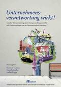 Taubken / Schindler / Prigge |  Unternehmensverantwortung wirkt! | eBook | Sack Fachmedien