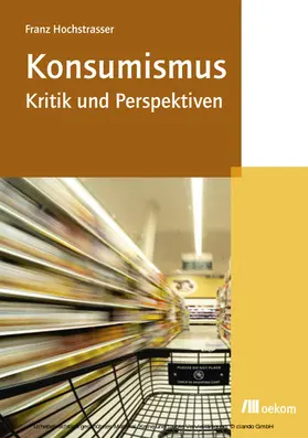 Hochstrasser |  Konsumismus | eBook | Sack Fachmedien