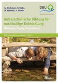 Michelsen / Rode / Wendler |  Außerschulische Bildung für nachhaltige Entwicklung | eBook | Sack Fachmedien