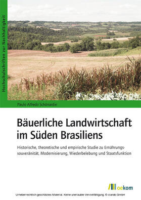 Schönardie | Bäuerliche Landwirtschaft im Süden Brasiliens | E-Book | sack.de