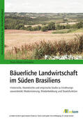 Schönardie |  Bäuerliche Landwirtschaft im Süden Brasiliens | eBook | Sack Fachmedien