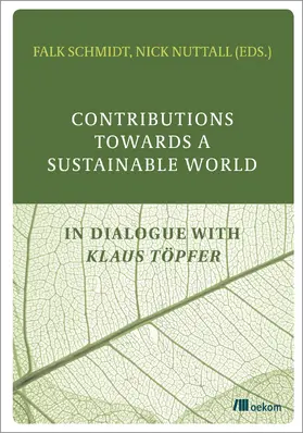 Schmidt / Nuttall |  Contributions Towards a Sustainable World | eBook | Sack Fachmedien