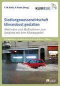 Bolle / Krebs |  Siedlungswasserwirtschaft klimarobust gestalten | Buch |  Sack Fachmedien