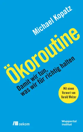Kopatz | Ökoroutine | Buch | 978-3-86581-806-5 | sack.de