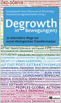 Burkhart / Konzeptwerk Neue Ökonomie e.V. / Schmelzer |  Degrowth in Bewegung(en) | Buch |  Sack Fachmedien