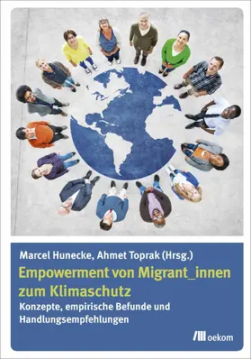 Hunecke / Verlag / Toprak |  Empowerment von Migrant_innen zum Klimaschutz | eBook | Sack Fachmedien